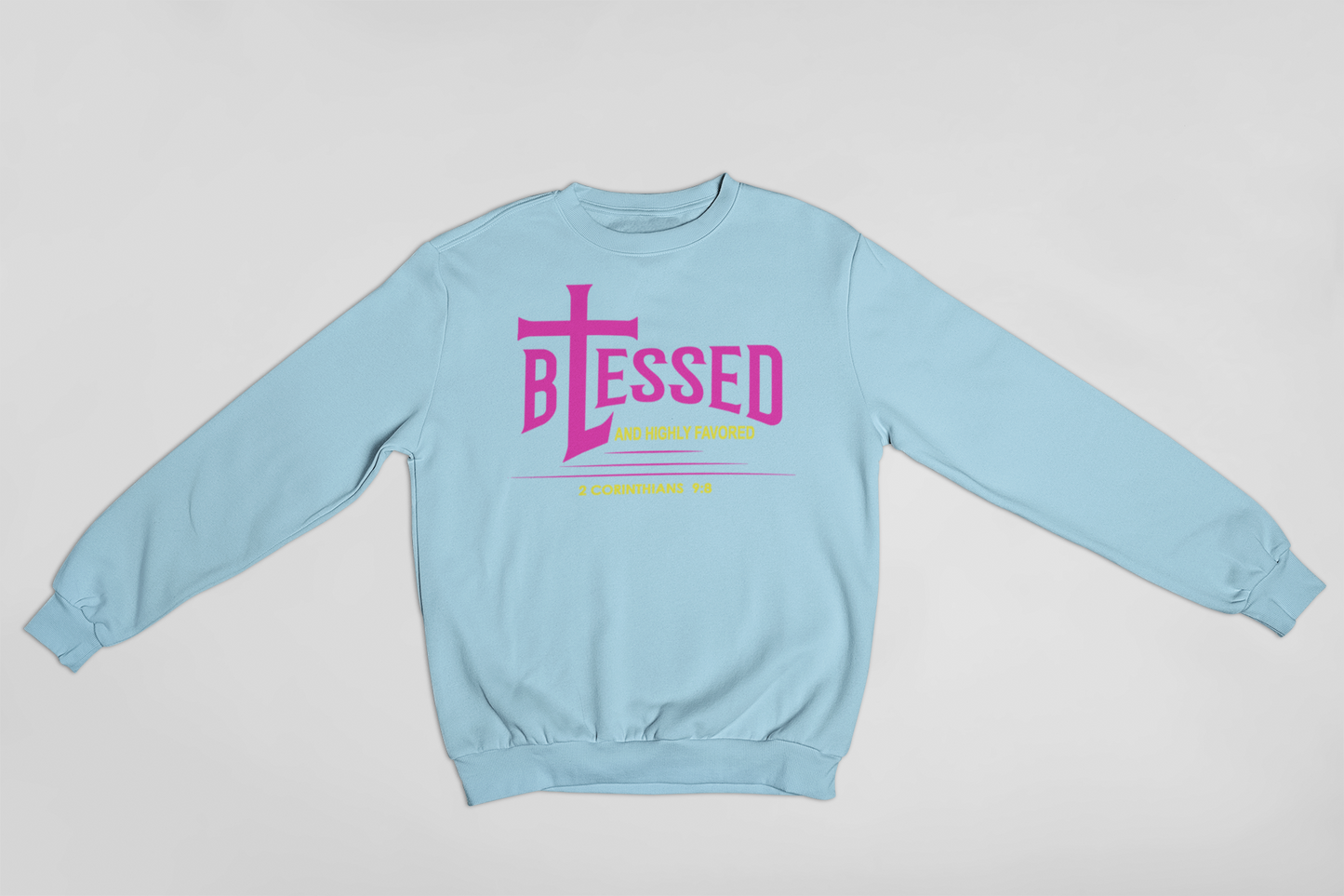 Blessed Sweatshirts
