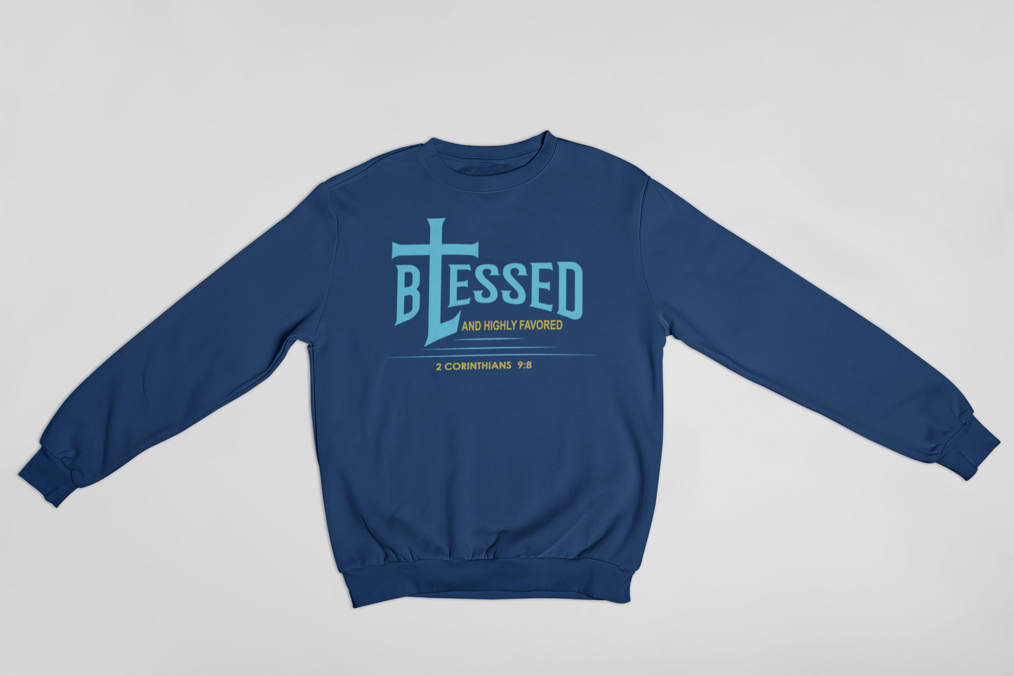 Blessed Sweatshirts