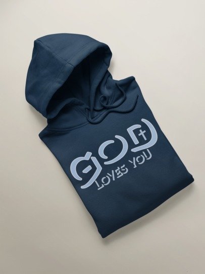 God Loves You Hoodies