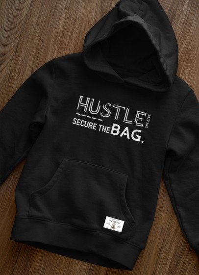 HUSTLE/SECURE THE BAG